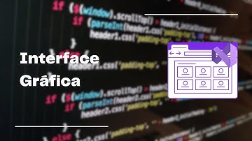 Explorando a Interface Gráfica do Windows Forms em C#