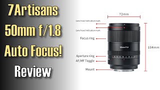 7Artisans 50mm f/1.8 Auto Focus Lens Review for Sony Full Frame ep.500