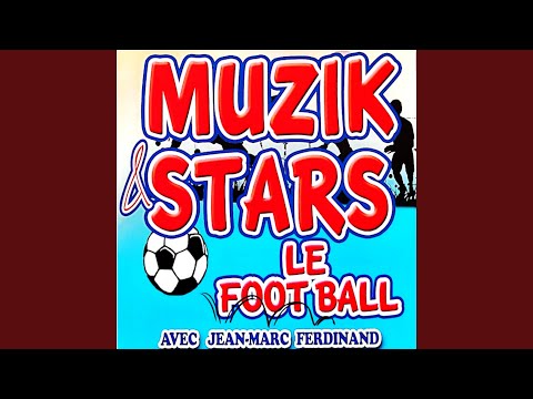 le football (feat. Jean Marc Ferdinand)