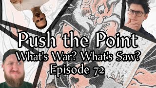 WAR'S HOT, SAW'S NOT? (Push the Point @fabtcg Podcast)