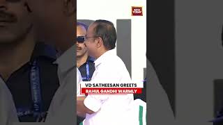 Rahul Gandhi Hugs VD Satheesan After Keralam Chief Minister Oath Ceremony