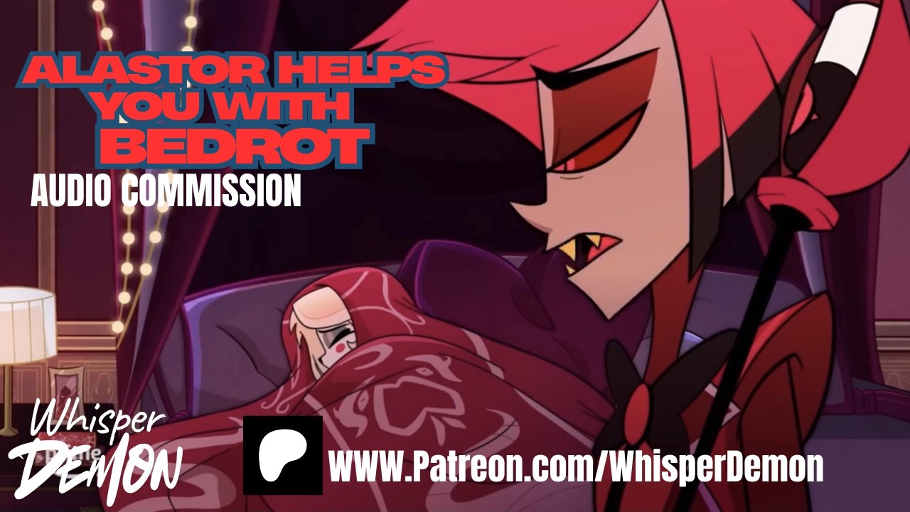 🖤 “Still in Bed, My Dear?” | Alastor x Listener Comfort Audio | Depression & Bedrotting Support 📻