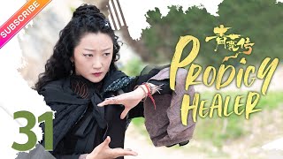 【ENG SUB】Prodigy Healer EP31 | Zhao Lusi, Li Hongyi | Fresh Drama 【ENG SUB】Prodigy Healer EP31 | Zhao Lusi, Li Hongyi | Fresh Drama