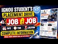 🔥 IGNOU Placement Drive 2026 | IGNOU Students के लिए Job का बड़ा मौका | Date, Time, Location | IGNOU
