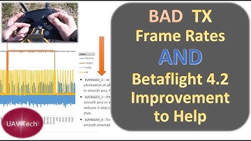 BAD TX Rate AND Betaflight 4.2 Settings to Improve