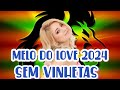 Melo do Love Sem vinhetas 2023 ( Dj karlos pedra)