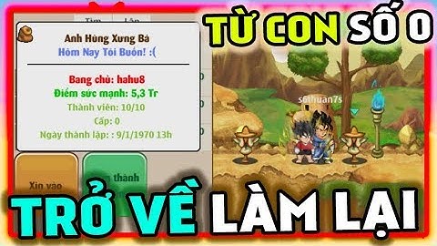 Ngọc Rồng Online - Trở Về Làm Lại Từ Con Số 0 !