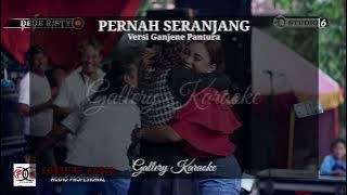 PERNAH SERANJANG KARAOKE versi GANJENE PANTURA (cewek)