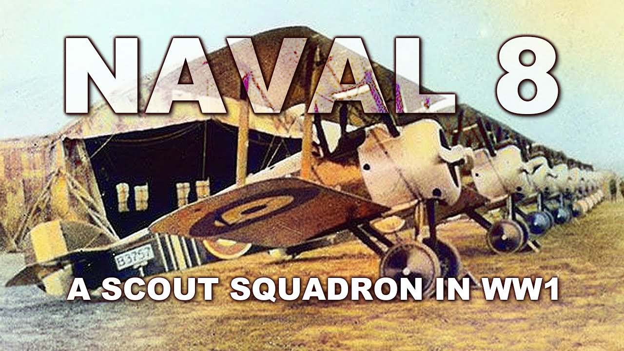 Naval 8: The Great War History of a Scout Squadron | Colin Buxton