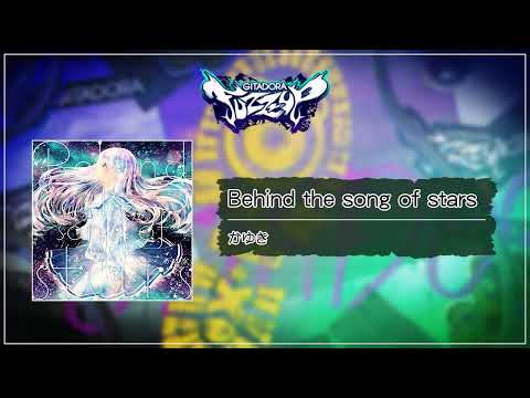 (音源)【GITADORA FUZZ-UP GST】 Behind the song of stars ／ かゆき