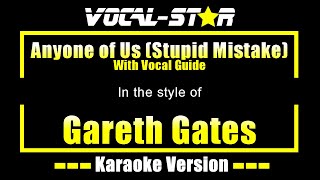 Download Lagu Anyone of Us (Stupid Mistake) Karaoke | Gareth Gates Karaoke Version (With Vocal Guide) MP3 Download Lagu Anyone of Us (Stupid Mistake) Karaoke | Gareth Gates Karaoke Version (With Vocal Guide) MP3