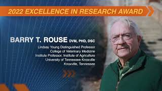 2022 AAVMC Excellence in Research Award Winner Dr. Barry T. Rouse