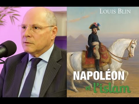 Et si Napoléon avait été musulman ? L’historien Louis Blin bouscule l’histoire de France