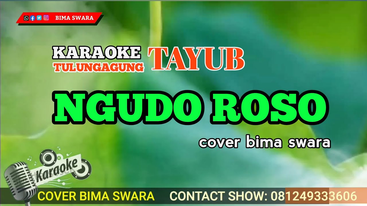 Ngudo roso - Karaoke  Versi Tayub Tulungagung - Cover Bima Suwara