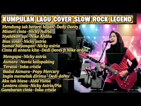KUMPULAN LAGU COVER SLOW ROCK LEGEND 