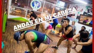 Andas en mi cabeza Chino & Nacho  / Valientes Full Dance