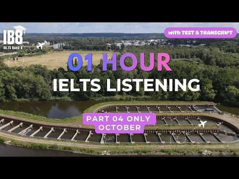 1 Hour IELTS Listening October Part 3 | Podcast with Test & Transcript 2026 #ib8