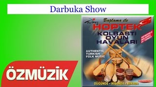 Darbuka Show - Kolbastı Hoptek  Resimi