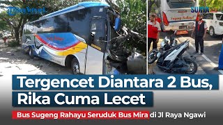 BUS SUGENG RAHAYU SERUDUK MIRA DAN GENCET VARIO di Ngawi, Pengemudi Motor Cuma Lecet