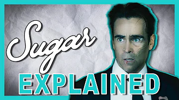 Sugar Episode 6 Recap / Review & Theories | HUGE REVEAL!!