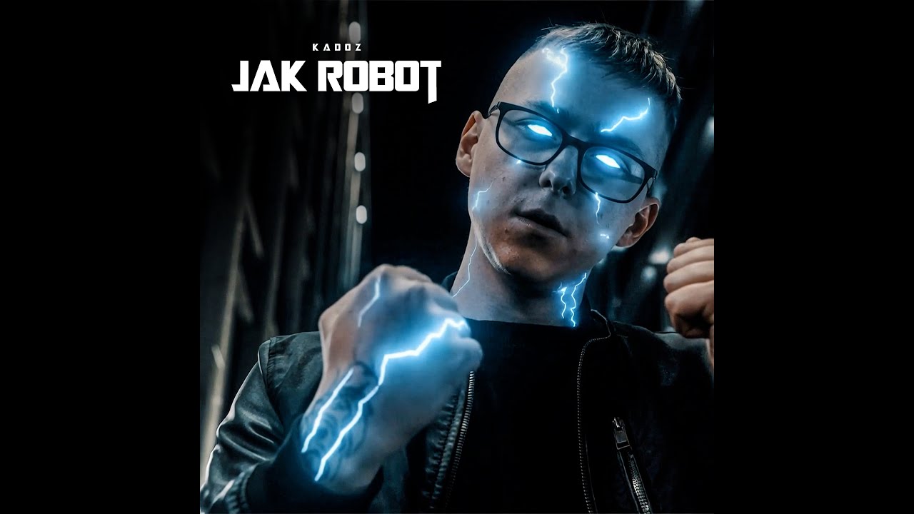 Kadoz - "JAK ROBOT" [🎥Filop]