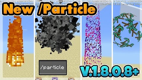 7 New Particle Effect | Minecraft Pocket Edition 1.8.0.8+