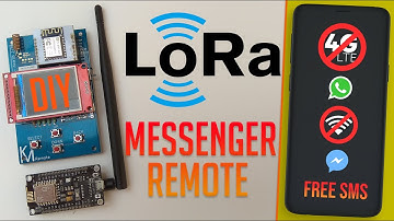LoRa Remote Control Messenger With a 1.8" TFT | Distances Up to 8km