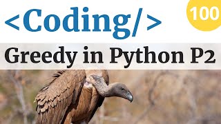 Implementazione dell'algoritmo Greedy in Python - parte 2 - Coding - Video 100