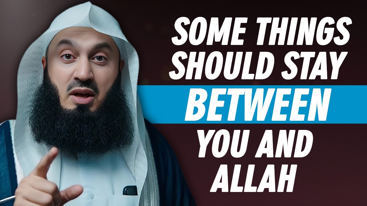 The Power of Keeping Your Worship Private | Mufti Menk