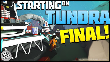 Starting on Tundra FINAL ! Beating the Frozen Planet! Lets Play Astroneer Gameplay | Z1 Gaming
