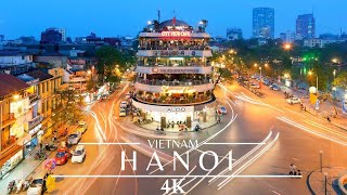 Hanoi 4K Drone 🇻🇳 Timelapse - Hanoi Vietnam
