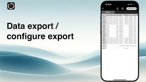 Export your working hours | Configure the export | iboChron - Work Time Tracker