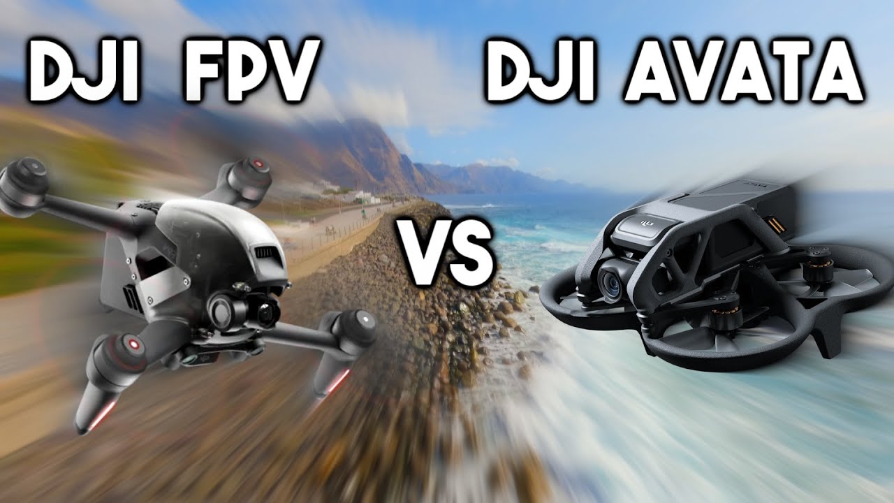 DJI Avata vs. DJI FPV: Which first-person drone is best?