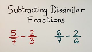 Subtracting Dissimilar Fractions - Unlike Fractions @MathTeacherGon