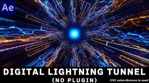 【After Effects】Digital Lightning Tunnel Effect Tutorial【effect background】【Game VFX】【No Plugins】