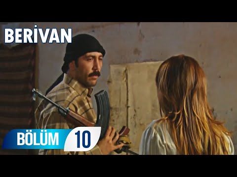 Berivan 10. Bölüm