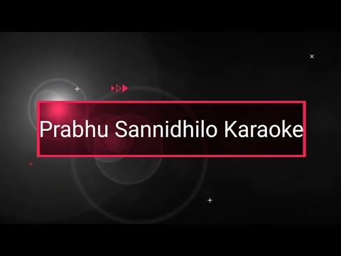 Prabhu Sannidhilo Karaoke l Track l Telugu Christian Song karaoke l Telugu Worship Song Karaoke