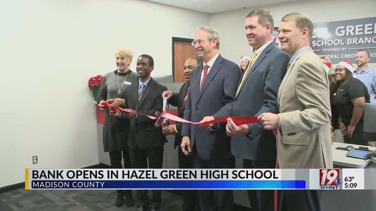 Bank Opens in Hazel Green High School YouTube