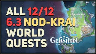 All Nod-Krai 6.3 World Quests Genshin Impact (Voidsea Outlook, Wavechaser Plain, Ashveil Peak)