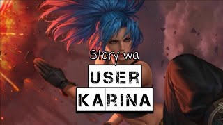 STORY ML 30 DETIK || USER KARINA