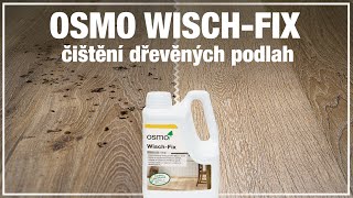 OSMO Wisch-Fix - JAK NA SPRÁVNOU APLIKACI? #11