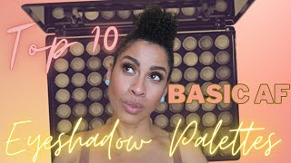 TOP 10 BASIC B Eyeshadow Palettes // Alicia Archer