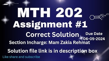 MTH202 Assignment 1 spring 2024 || incharge Mam Zakia Rehmat || 💯 Solution