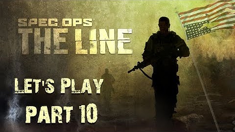 Spec Ops: The Line - PART 10 - Losing a great soldier - Let