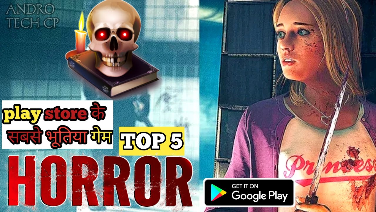 [TOP 5] Best horror games for android Horror games for android on