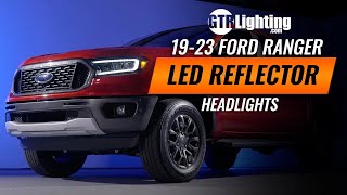 New GTR Carbide LED Reflector Headlight for the 2019  2023 Ford Ranger Review & Install