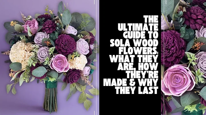 The Ultimate Guide to Sola Wood Flowers That Last
