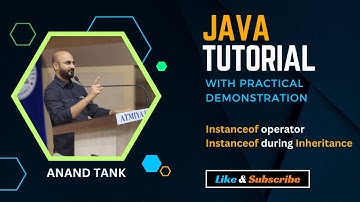 #10 Java Tutorial : OOP Basics : Instanceof operator with practical | Anand Tank