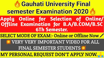 Gauhati University Online Exam| How to apply online for Online/Offline Mode of Examination Selection