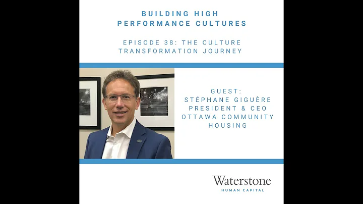 Building High Performance Cultures - Episode 38: The Culture Transformation Journey